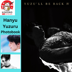 [PRE-ORDER] YUZU'LL BE BACK IV Yuzuru Hanyu Photobook 2021 ~ 2022 โฟโต้บุ้คที่รวมภาพ Yuzuru Hanyu ถึง 160 ภาพ ของแท้จากญี่ปุ่น - Kokoro Japan