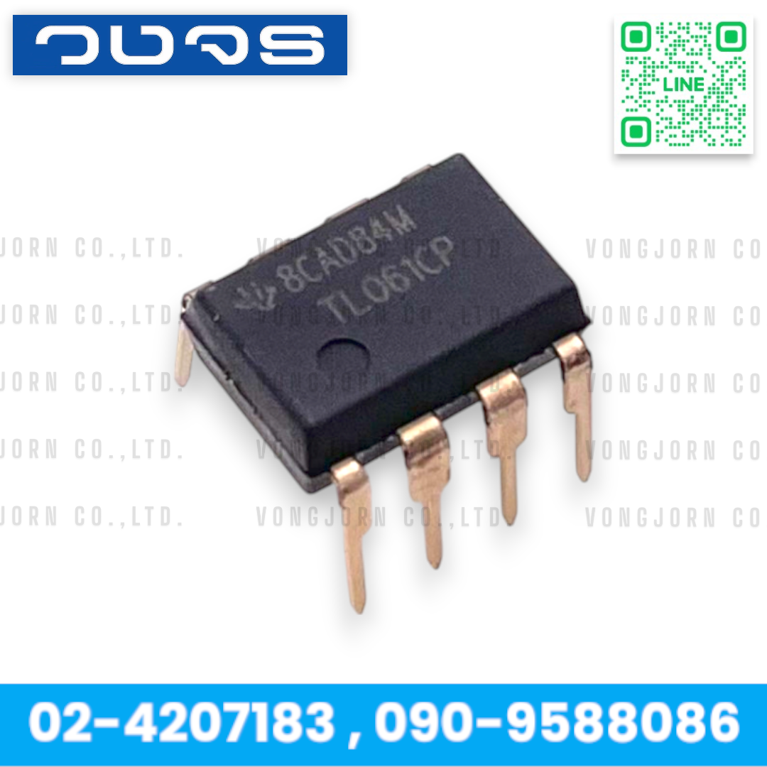 IC TL061CP TEXAS INSTRUMENTS Low Power Single Op-Amp JFET Input Unity Gain Bandwidth 1MHz,Slew Rate 3.5V/us Input Offset 3mV,Dual Supply ±5V to ±15V ไอซี DIP-8