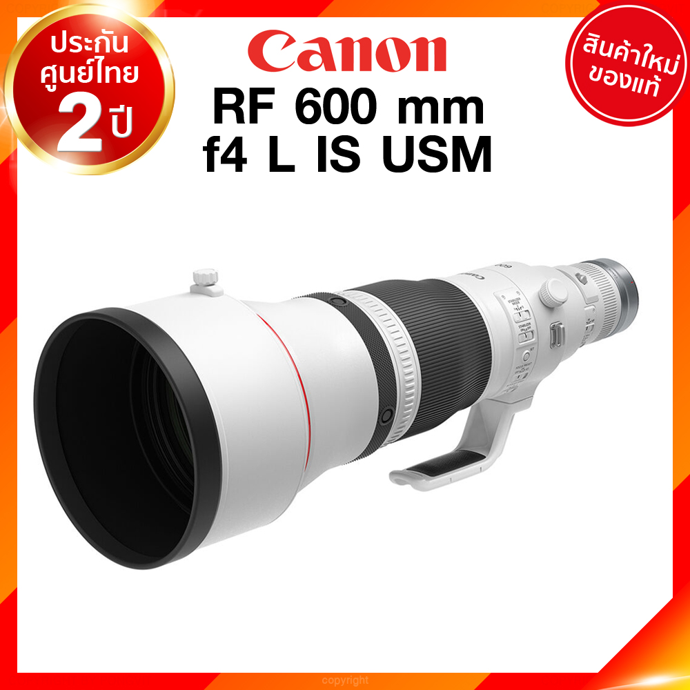 มัดจำสั่งจอง Canon RF 600 f4 L IS USM Lens เลนส์ กล้อง แคนนอน JIA ประกันศูนย์ 2 ปี เช็คก่อนสั่ง
