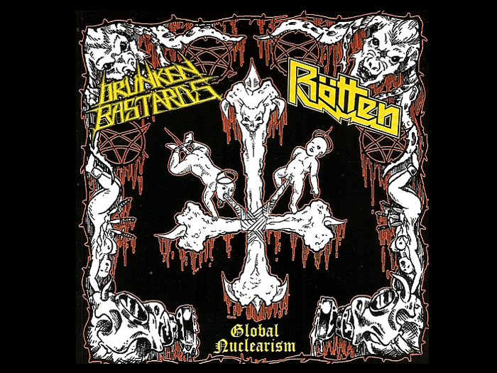 DRUNKEN BASTERDS/ROTTEN'Global Nuclearism' CD