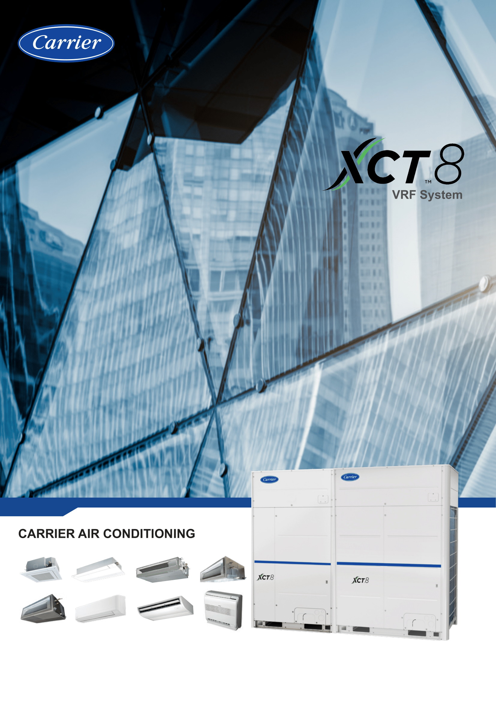 เครื่องปรับอากาศ คอยล์ร้อน CARRIER VRF XCT8 CONDENSING UNIT - ANTI CORROSION MODEL รุ่น 38VT022188CTSTZ(เคลือบสารป้องกันการกัดกร่อน)