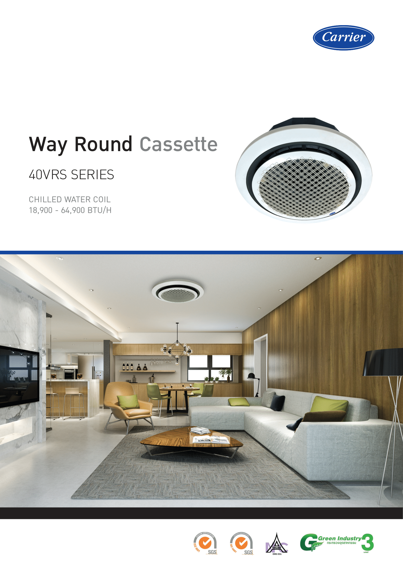 เครื่องปรับอากาศ CARRIER VRF แบบรอบทิศทาง CHILLED WATER, WAY ROUND รุ่น 40VRS018W-10FR