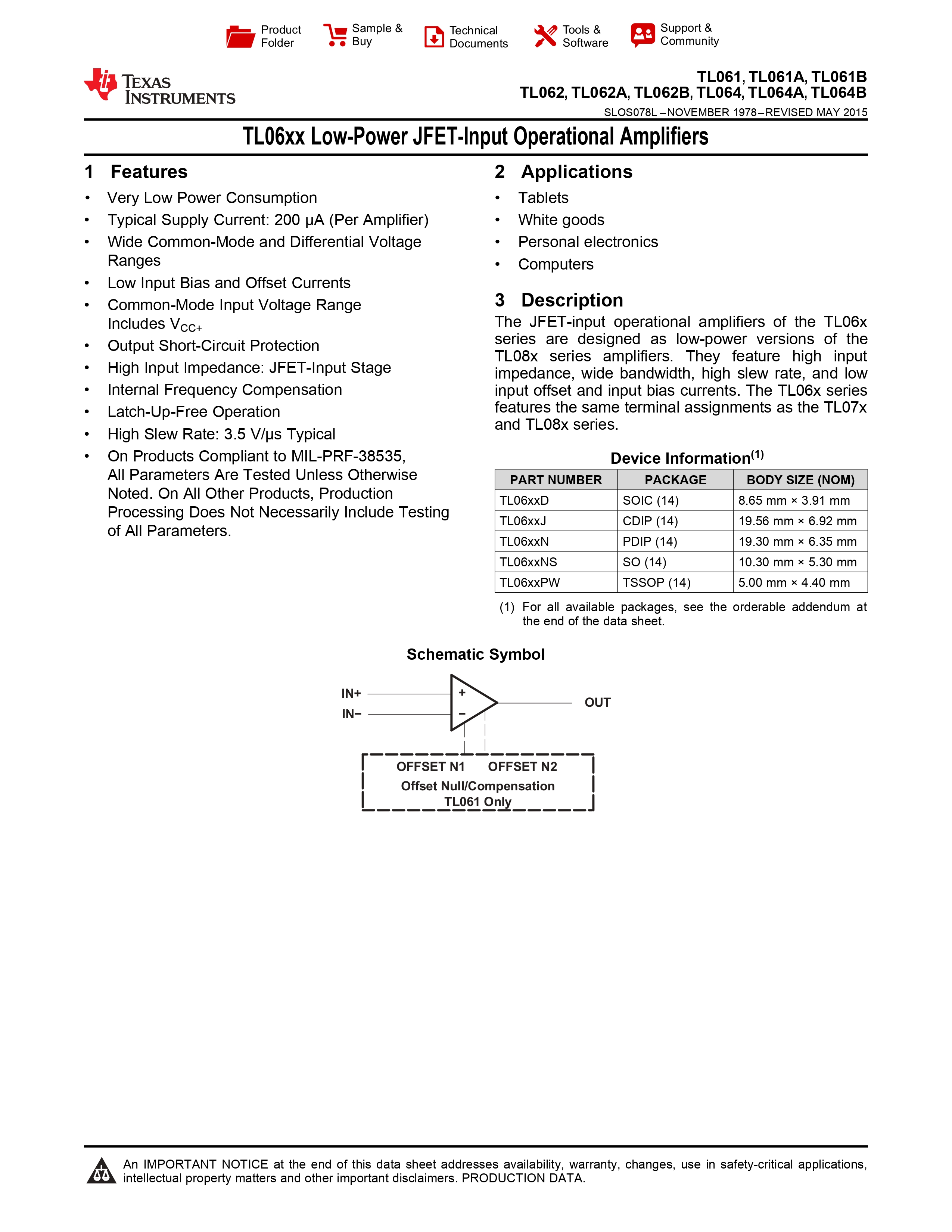 IC TL061CP TEXAS INSTRUMENTS Low Power Single Op-Amp JFET Input Unity Gain Bandwidth 1MHz,Slew Rate 3.5V/us Input Offset 3mV,Dual Supply ±5V to ±15V ไอซี DIP-8