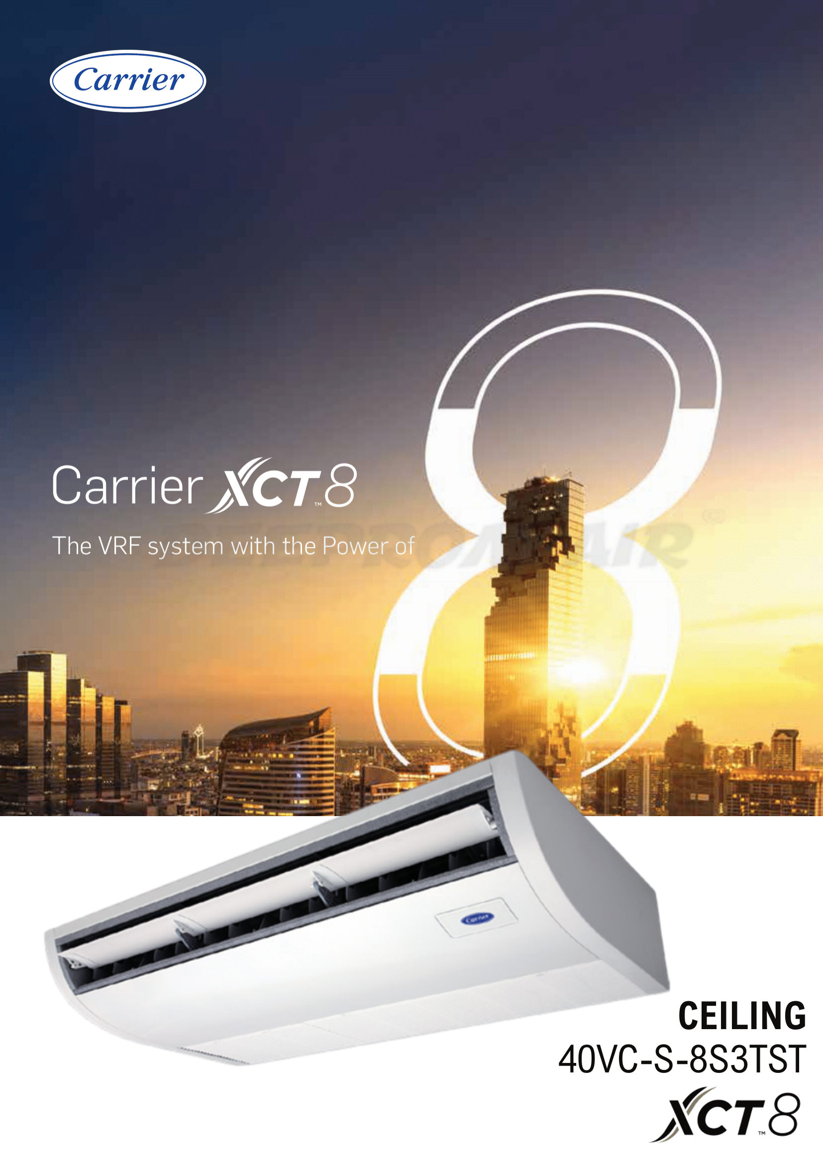 เครื่องปรับอากาศ CARRIER VRF แบบแขวนใต้ฝ้า XCT8 UNDER CEILING รุ่น 40VC048S-8S3TST