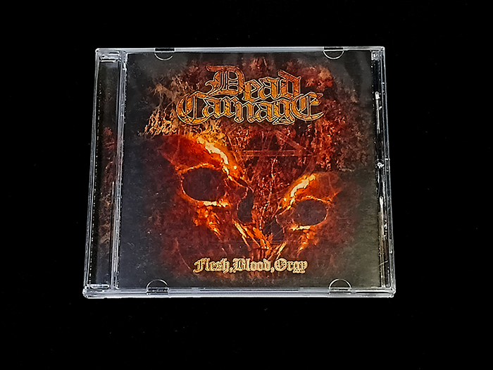 DEAD CARNAGE 'Flesh,Blood,Orgy' CD