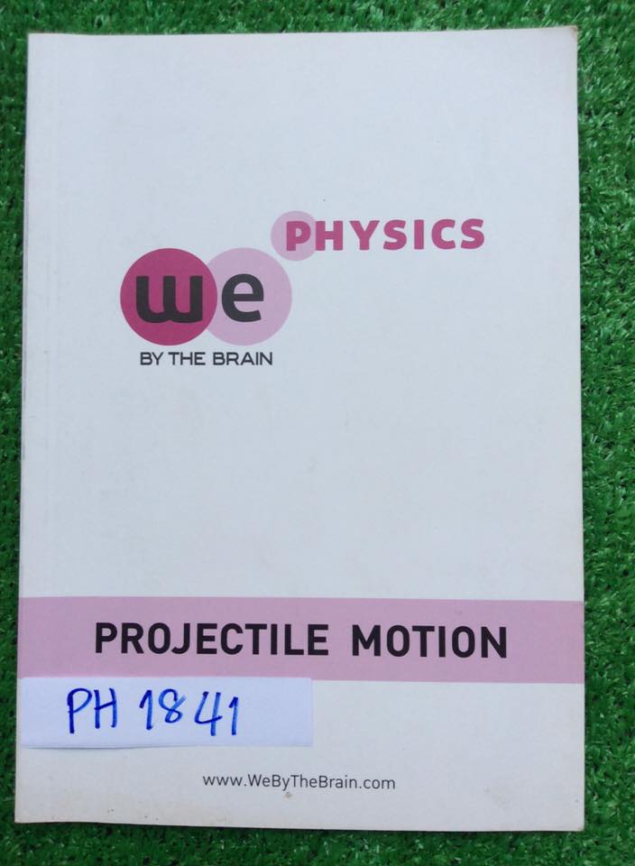 PH1841 [The brain เดอะเบรน] ฟิสิกส์ม.4 การเคลื่อนที่แบบโปรเจคไตล์ มีเนื้อหาและโจทย์แยกตามหัวข้อ จดครบ เข้าเรียนทุกครั้ง ลายมืออ่านง่าย ข้อที่ไม่ได้จดเฉลยเพราะครูไม่สอนให้ไปฝึกทำ(ทำไม่มีเฉลย) แบบฝึกAssignmentไม่ได้ทำแต่ในเล่มมีเฉลยละเอียดให้ทุกข้อ ขาย 200฿