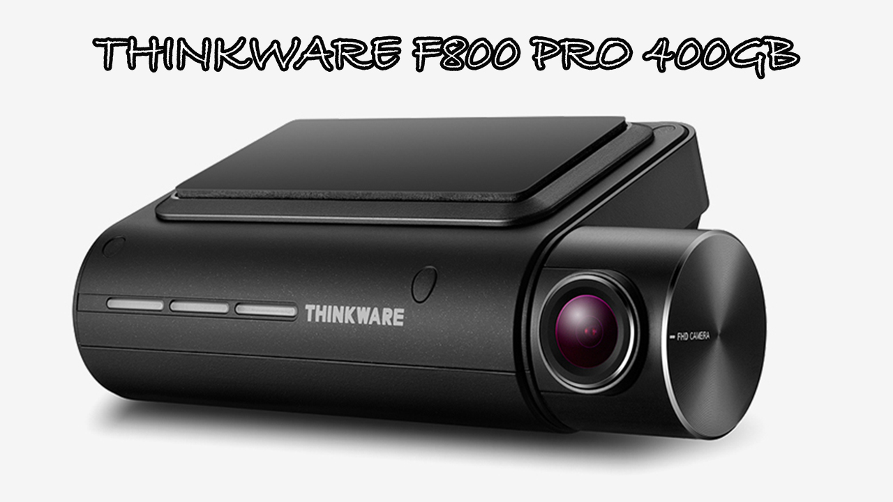 Thinkware F800 PRO 400GB
