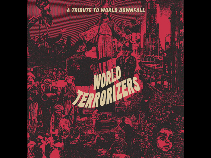 WORLD TERRORIZERS'A Tribute To World Downfall' CD