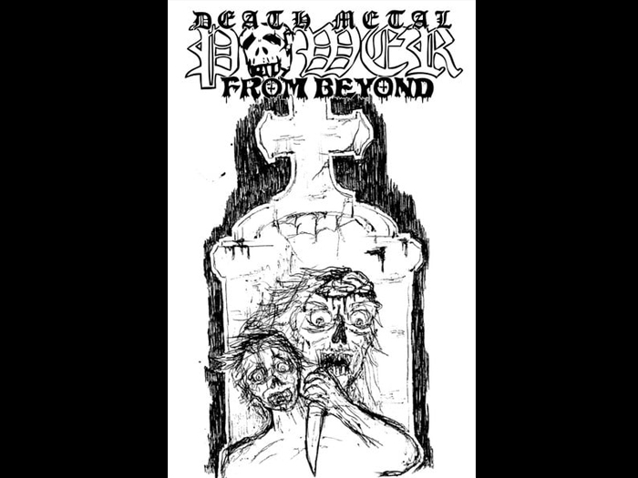 DEATH METAL POWER FROM BEYOND’S/T’ Tape.(Compilation Tape.)