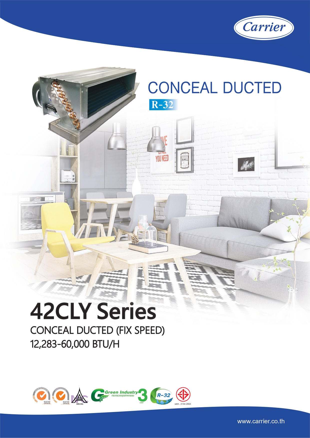 เครื่องปรับอากาศ CARRIER แบบปลือยซ่อนในฝ้า (ท่อดัก) ขนาด 12,283 BTU รุ่น 42CLY004X-10/38RLY012R100 (42CLY SERIES)