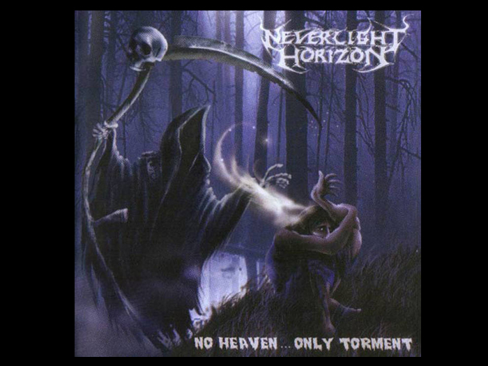 NEVERLIGHT HORIZON'No Heaven... Only Torment' CD.