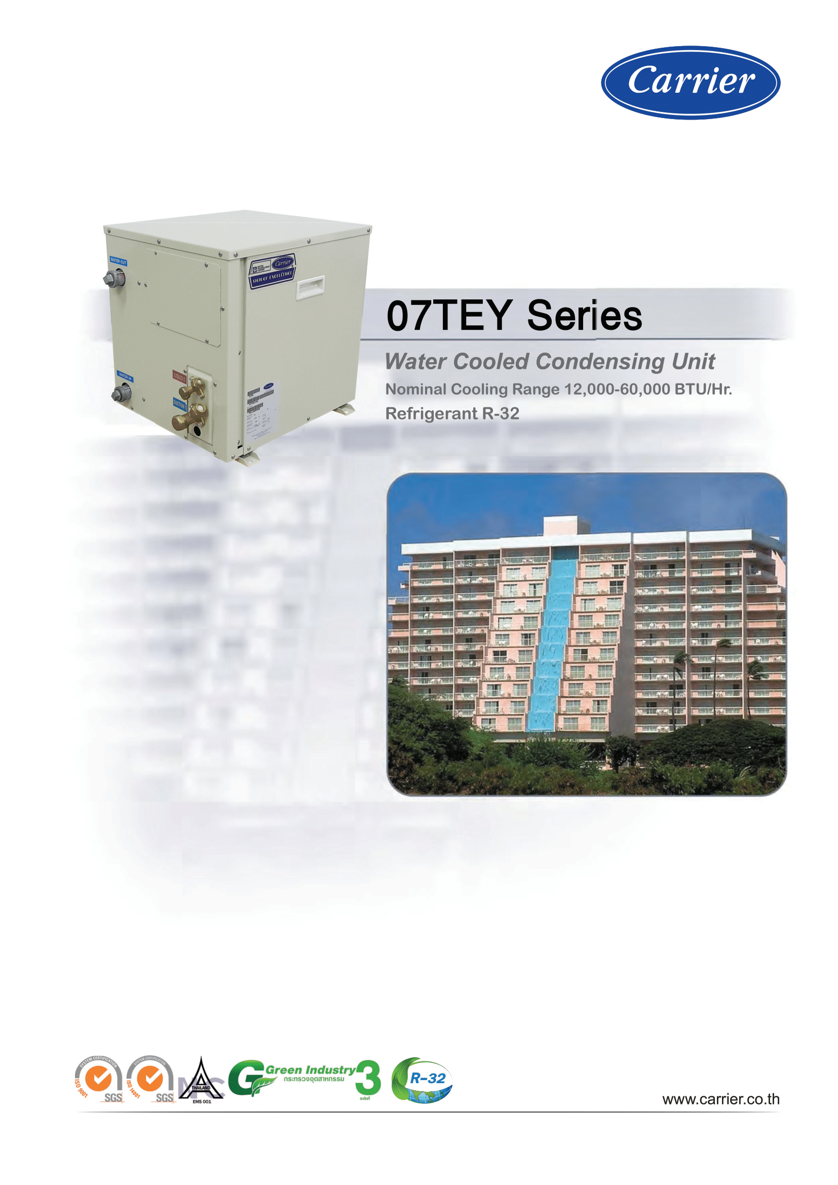 เครื่องปรับอากาศ CARRIER VRF แบบตั้งแขวน FLOOR & CEILING / WATER COOLED รุ่น 07TEY060R300/42VLY020X-10SR-1 (FIX SPEED)