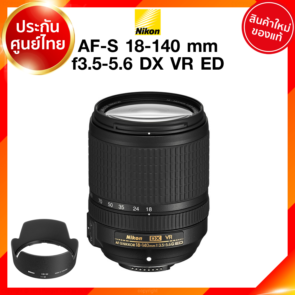 Nikon AF-S 18-140 f3.5-5.6 G VR ED Lens เลนส์ กล้อง นิคอน JIA ประกันศูนย์