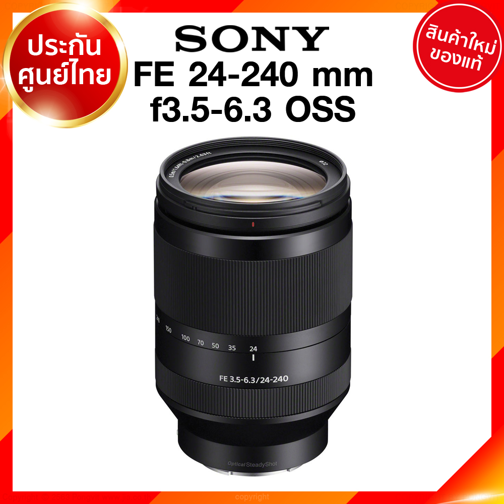 Sony FE 24-240 f3.5-6.3 OSS / SEL24240 Lens เลนส์ กล้อง โซนี่ JIA ประกันศูนย์