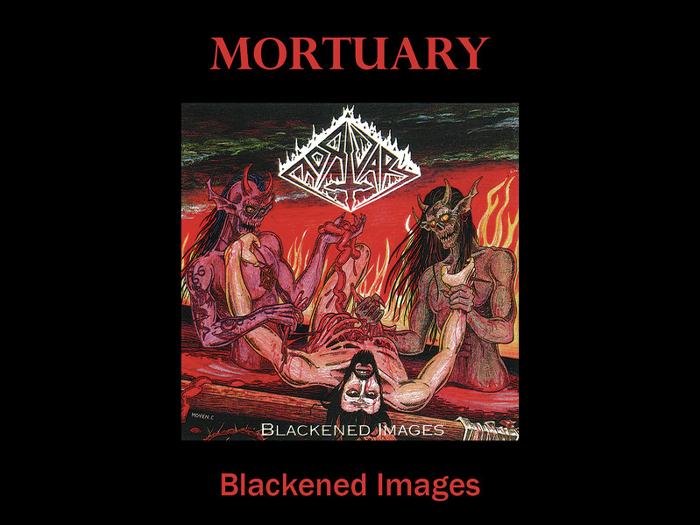 MORTUARY 'Blackened Images' Tape