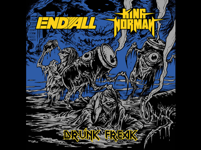 END ALL/KING NORMAN'Drunk Freak' Split Tape