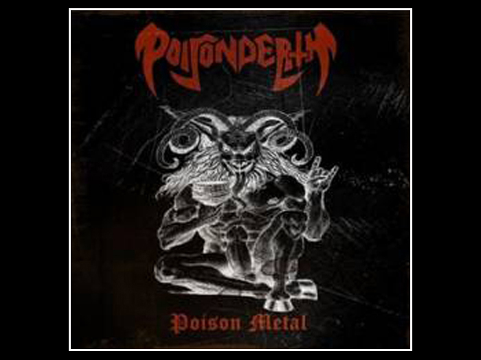 POISONDEATH'Poison Metal' CD.