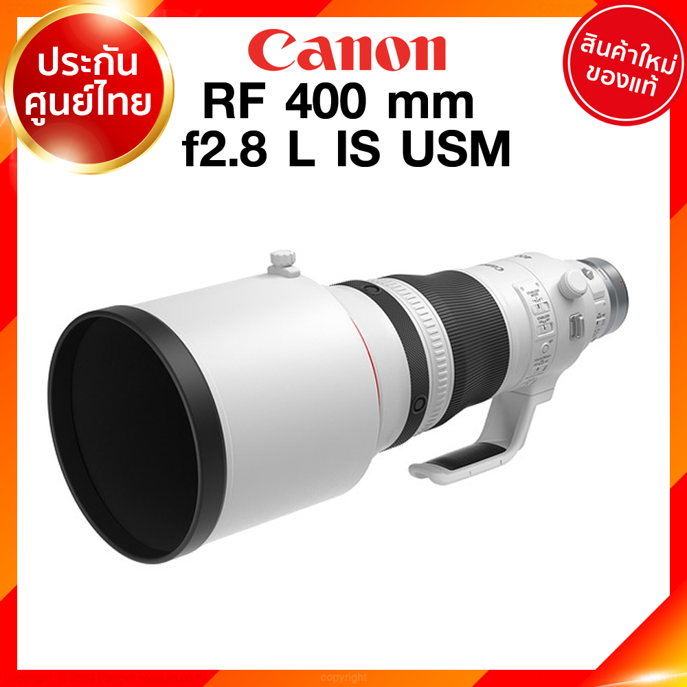 มัดจำสั่งจอง Canon RF 400 f2.8 L IS USM Lens เลนส์ กล้อง แคนนอน JIA ประกันศูนย์ 2 ปี เช็คก่อนสั่ง