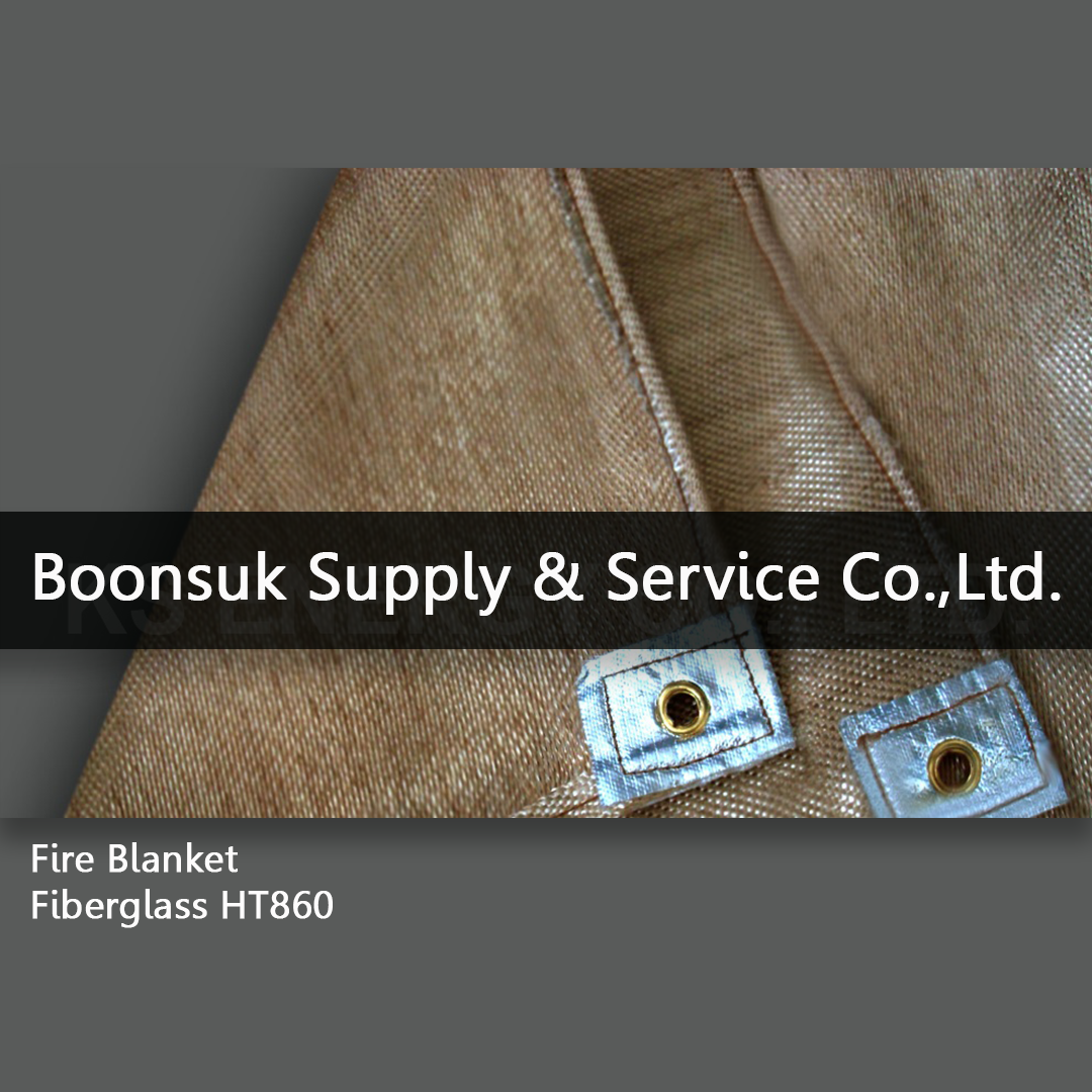Fire Blanket Fiberglass Cloth Style HT860 (ผ้ากันสะเก็ดไฟเนื้อผ้าไฟเบอร์กลาส)
