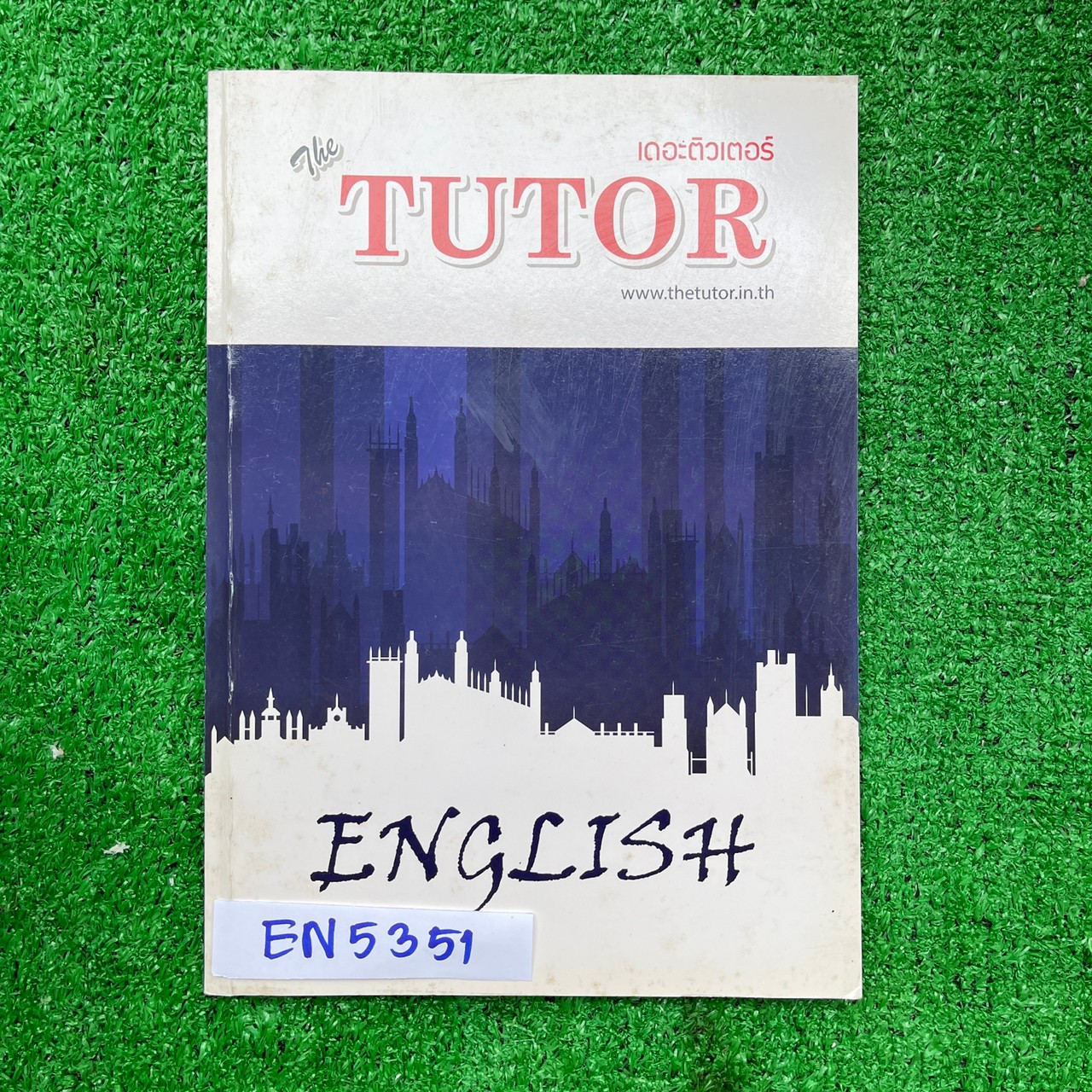 EN5351 [The Tutor เดอะติวเตอร์] English M.4 ตะลุยโจทย์ม.4 speaking vocab cloze reading มีเฉลยท้ายเล่ม เล่มเปล่าไม่มีเขียน หนังสือ 119 หน้า ขาย 400฿
