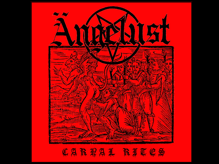 ANGELUST'Carnal Rites' CD.