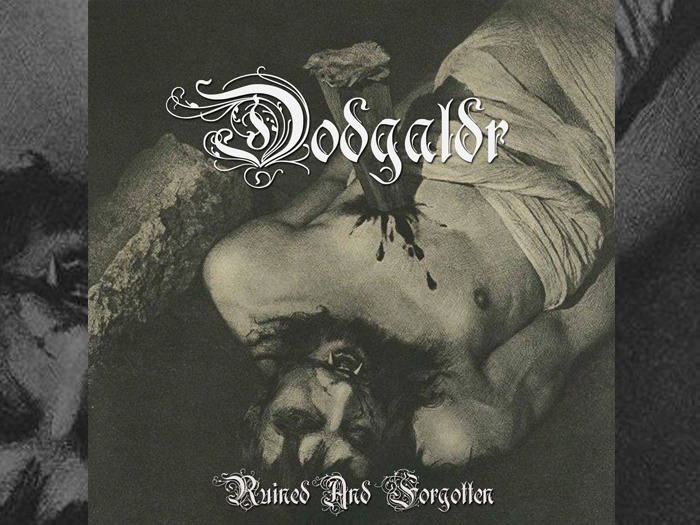 DÖDGALDR 'Ruined And Forgotten' CD