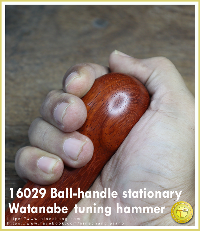 16029 Ball-handle stationary Watanabe tuning hammer
