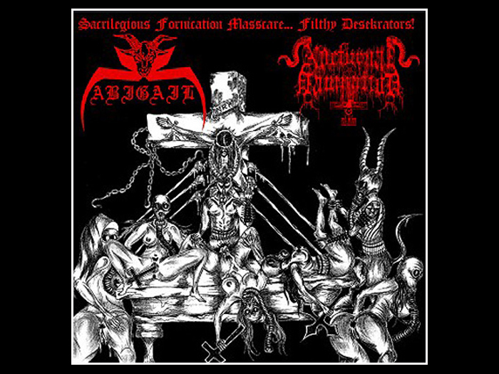 ABIGAIL/NOCTURNAL DAMNATION'Sacrilegious Fornication Masscare... Filthy Desekrators!'CD.