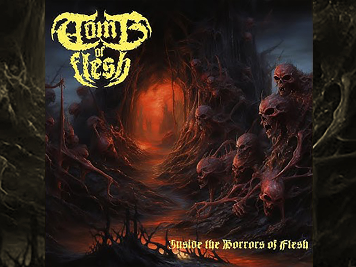 TOMB OF FLESH 'Inside The Horrors Of Flesh' Digi CD