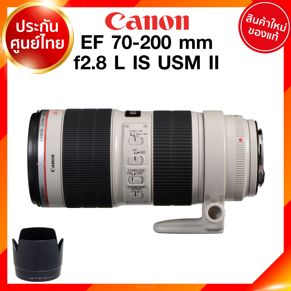 Canon EF 70-200 mm f2.8 L IS USM II รุ่น 2 Lens เลนส์ แคนนอน ประกันศูนย์ 2 ปี เช็คก่อนสั่ง JIA เจีย