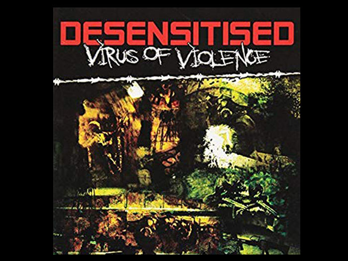 DESENSITISED'Virus Of Violence' CD