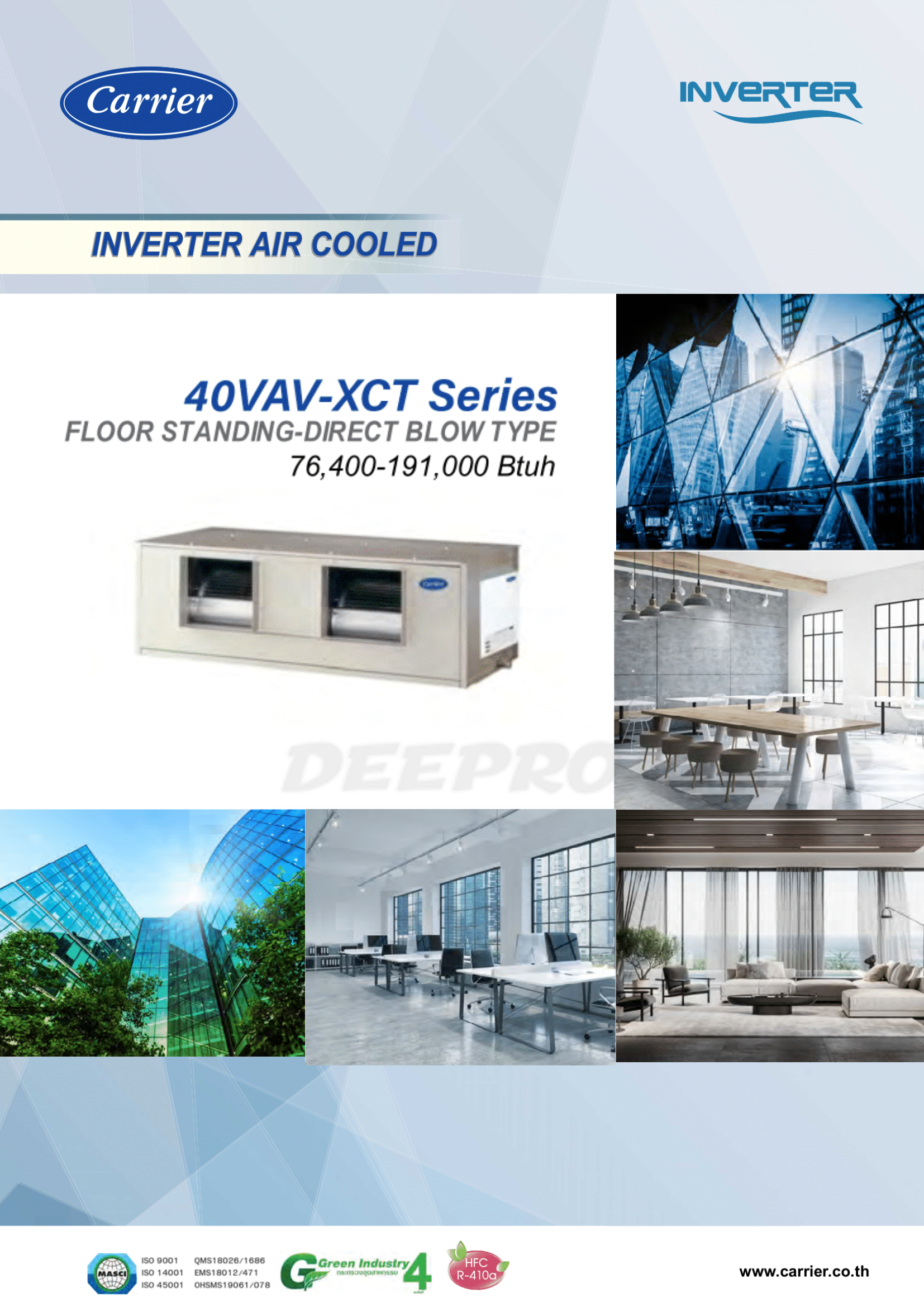 เครื่องปรับอากาศ CARRIER VRF แบบต่อท่อลม MEDIUM STATIC DUCT-TYPE WITH DX INTERFACE KIT รุ่น 38VT016188CTST/40VAV150XCT12RW16(INVERTER)