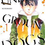 [DEXPRESS] อันเดอร์กราวด์ ด็อก คนจริงหลังจอ เล่ม 1 ฉบับการ์ตูน