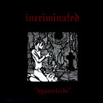 INCRIMINATED'Hypocricide' CD